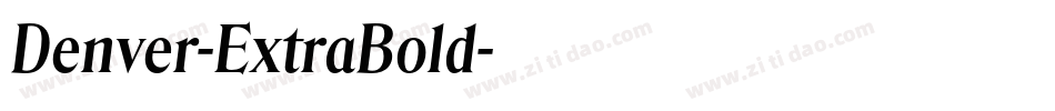 Denver-ExtraBold字体转换