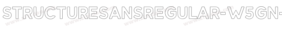 StructureSansRegular-w5Gn字体转换