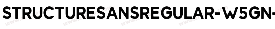StructureSansRegular-w5Gn字体转换