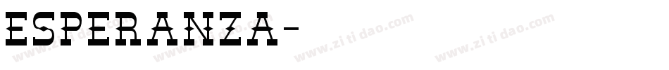 Esperanza字体转换