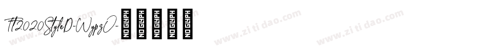 Tt2020StyleD-WypzO字体转换