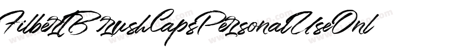 FilbertBrushCapsPersonalUseOnly-qmw6字体转换