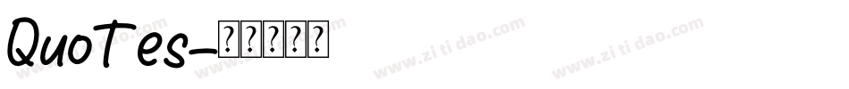 Quotes字体转换