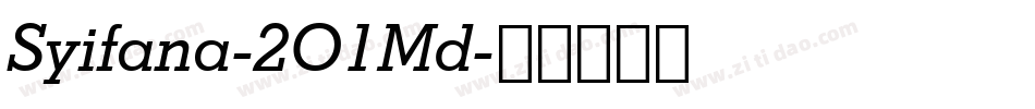 Syifana-2O1Md字体转换