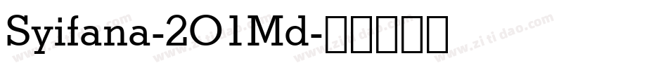 Syifana-2O1Md字体转换