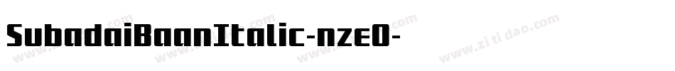 SubadaiBaanItalic-nzeO字体转换
