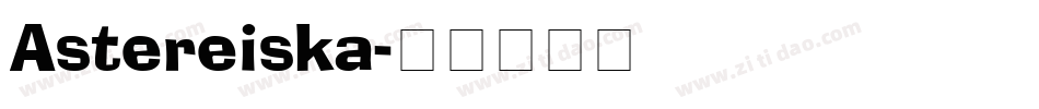 Astereiska字体转换