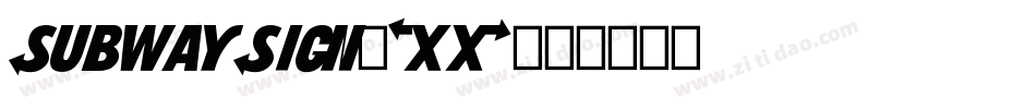 SubwaySign-2xX字体转换