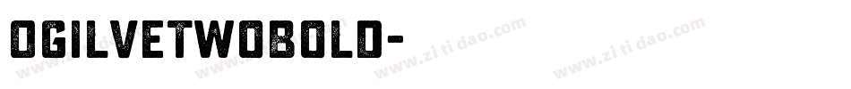 OgilveTwoBold字体转换