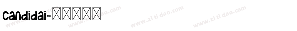 Candidai字体转换