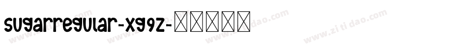 SugarRegular-Xg9Z字体转换