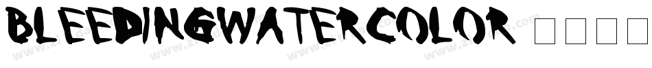 bleedingwatercolor字体转换