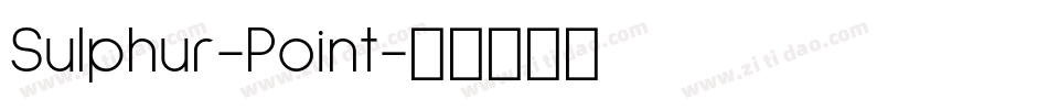 Sulphur-Point字体转换
