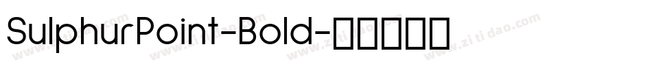 SulphurPoint-Bold字体转换