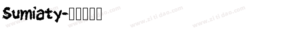 Sumiaty字体转换