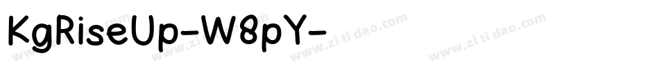 KgRiseUp-W8pY字体转换