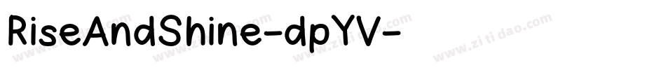 RiseAndShine-dpYV字体转换