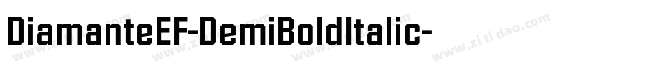 DiamanteEF-DemiBoldItalic字体转换
