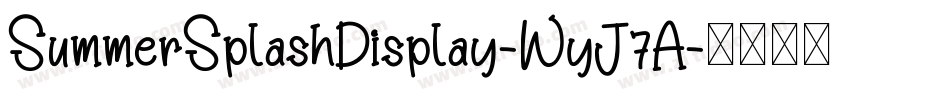 SummerSplashDisplay-WyJ7A字体转换