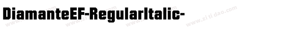 DiamanteEF-RegularItalic字体转换