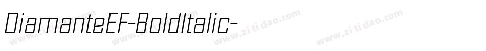 DiamanteEF-BoldItalic字体转换