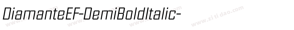 DiamanteEF-DemiBoldItalic字体转换