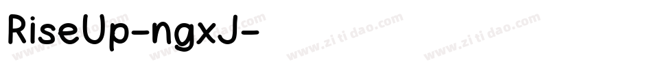 RiseUp-ngxJ字体转换