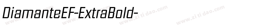 DiamanteEF-ExtraBold字体转换