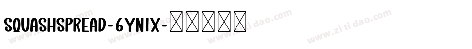 SquashSpread-6Yn1x字体转换