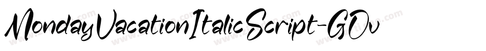 MondayVacationItalicScript-GOv4P字体转换