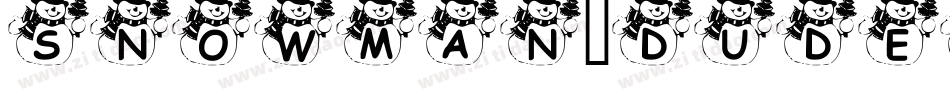 Snowman-Dudes字体转换