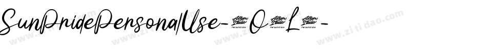 SunPridePersonalUse-2O4L8字体转换 SunPridePersonalUse-2O4L8字体转换