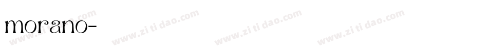 morano字体转换
