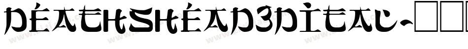 deathshead3dital字体转换