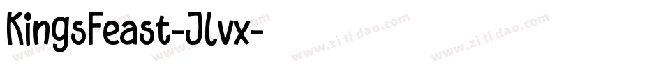 KingsFeast-Jlvx字体转换