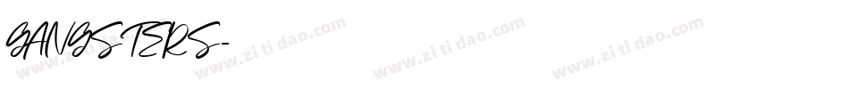 GANGSTERS字体转换