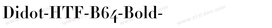 Didot-HTF-B64-Bold字体转换