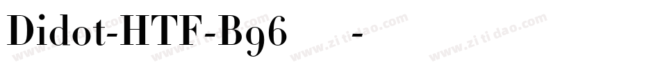 Didot-HTF-B96转换器字体转换