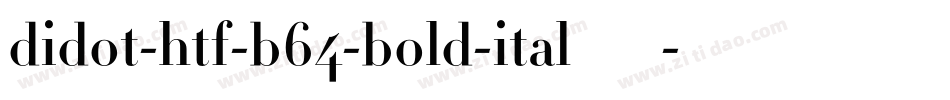didot-htf-b64-bold-ital转换器字体转换
