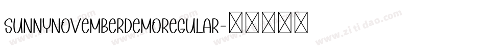 SunnyNovemberDemoRegular字体转换