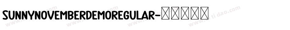 SunnyNovemberDemoRegular字体转换
