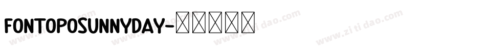 fontopoSunnyDay字体转换