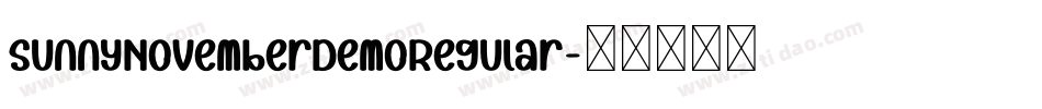 SunnyNovemberDemoRegular字体转换