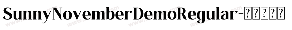 SunnyNovemberDemoRegular字体转换