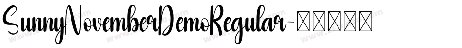 SunnyNovemberDemoRegular字体转换