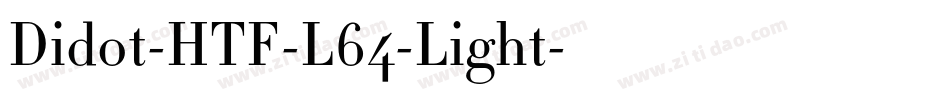 Didot-HTF-L64-Light字体转换