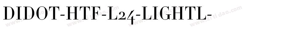 DIDOT-HTF-L24-LIGHTL字体转换