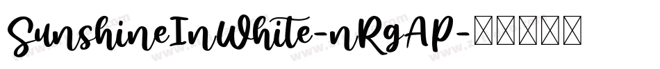 SunshineInWhite-nRgAP字体转换