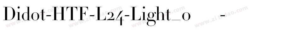 Didot-HTF-L24-Light_0手机版字体转换