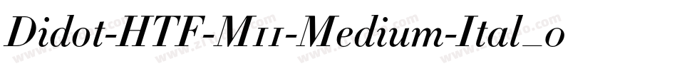 Didot-HTF-M11-Medium-Ital_0手机版字体转换